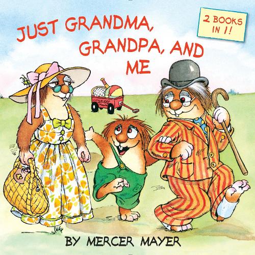 Бумажная книга «Just Grandma, Grandpa, and Me (Little Critter)», автор Мерсер Майер - фото №1