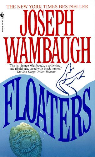 Бумажная книга «Floaters: A Novel», автор Джозеф Вамбау - фото №1