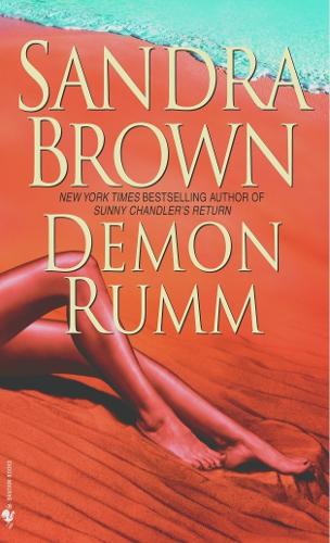 Паперова книга «Demon Rumm: A Novel», автор Сандра Браун - фото №1
