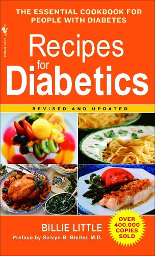 Паперова книга «Recipes for Diabetics: A Cookbook: Revised and Updated», автор Біллі Літтл - фото №1