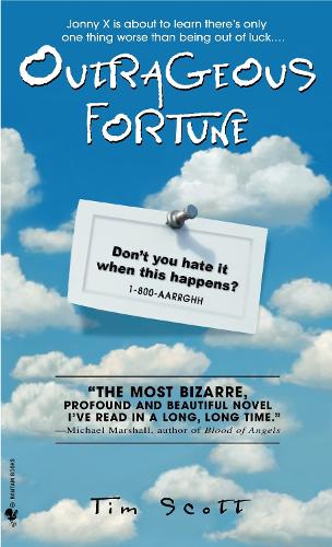 Бумажная книга «Outrageous Fortune: A Novel», автор Тим Скотт - фото №1