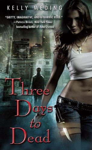 Паперова книга «Three Days to Dead», автор Келлі Медінг - фото №1