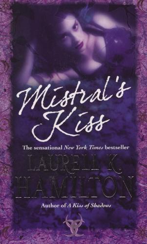 Бумажная книга «Mistral's Kiss», автор Лорел К. Гамильтон - фото №1