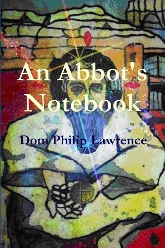 Бумажная книга «An Abbot's Notebook», автор Филип Лоуренс - фото №1