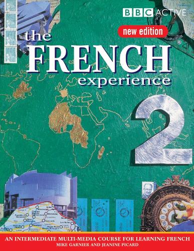 Бумажная книга «THE FRENCH EXPERIENCE 2 COURSE BOOK (NEW EDITION)», авторов Жанин Пикард, Майк Гарнье - фото №1
