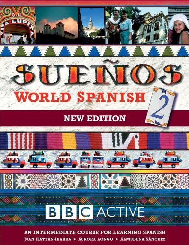 [object Object] «SUENOS WORLD SPANISH 2 INTERMEDIATE COURSE BOOK (NEW EDITION», авторов Альмудена Санчес, Аврора Лонго, Хуан Каттан - фото №1