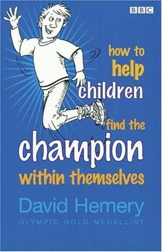 Бумажная книга «How to Help Children Find the Champion Inside Themselves», автор Дэвид Хемери - фото №1