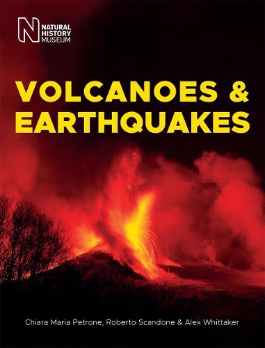 Бумажная книга «Volcanoes & Earthquakes», авторов Алекс Уиттакер, Кьяра Мария Петроне, Роберто Скандоне - фото №1