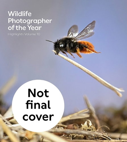 Бумажная книга «Wildlife Photographer of the Year: Highlights Volume 10», автор Natural History Museum - фото №1