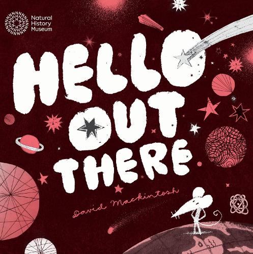 Бумажная книга «Hello Space: Is Anybody Out There?», автор Дэвид МакКинтош - фото №1