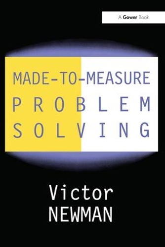 Паперова книга «Made-to-Measure Problem-Solving», автор Віктор Ньюман - фото №1