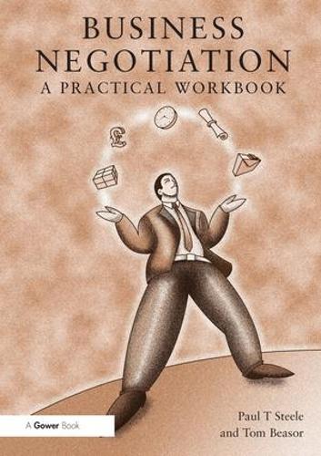 Паперова книга «Business Negotiation: A Practical Workbook», автор Пол Т. Стіл - фото №1