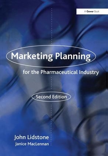 Бумажная книга «Marketing Planning for the Pharmaceutical Industry», авторов Дженис Макленнан, Джон Лидстоун - фото №1