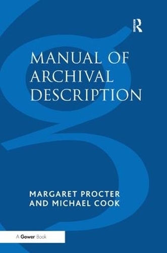 Бумажная книга «Manual of Archival Description», автор Маргарет Проктер - фото №1