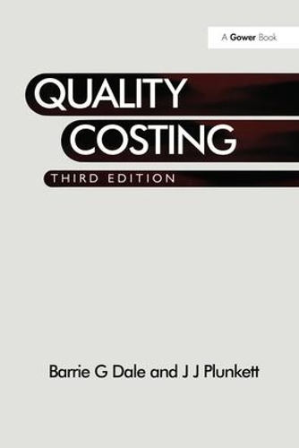 Бумажная книга «Quality Costing», авторов Барри Г. Дейл, Джей Джей Планкетт - фото №1