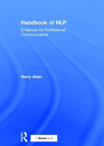 Паперова книга «Handbook of NLP: A Manual for Professional Communicators», автор Гаррі Олдер - фото №1