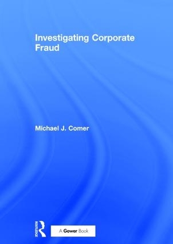 Бумажная книга «Investigating Corporate Fraud», автор Майкл Дж. Комер - фото №1