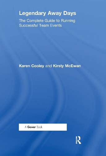 Бумажная книга «Legendary Away Days: The Complete Guide to Running Successful Team Events», авторов Карен Кули, Кирсти Макьюэн - фото №1