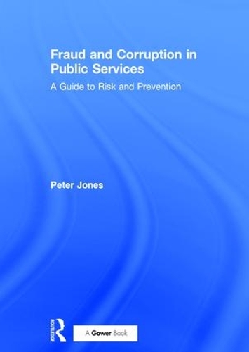 Паперова книга «Fraud and Corruption in Public Services», автор Пітер Тікнер - фото №1