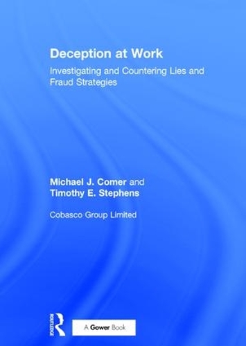 Бумажная книга «Deception at Work: Investigating and Countering Lies and Fraud Strategies», авторов Майкл Дж. Комер, Тимоти Э. Стивенс - фото №1