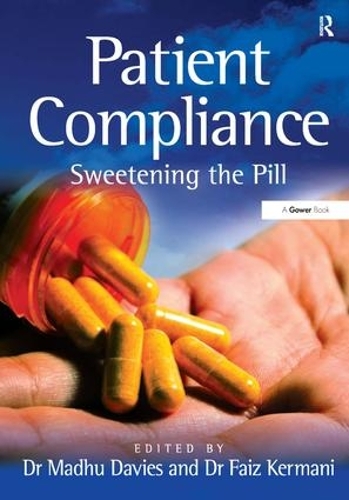 Паперова книга «Patient Compliance: Sweetening the Pill», автор Фаїз Кермані - фото №1
