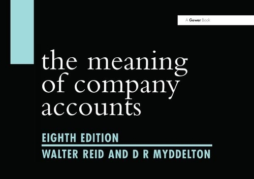 Бумажная книга «The Meaning of Company Accounts», авторов Д. Р. Мидделтон, Уолтер Рид - фото №1
