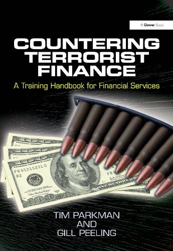 Паперова книга «Countering Terrorist Finance: A Training Handbook for Financial Services», авторів Гілл Пілінг, Тім Паркман - фото №1