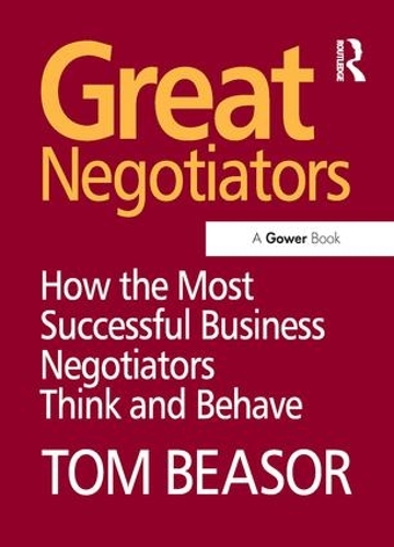 Паперова книга «Great Negotiators: How the Most Successful Business Negotiators Think and Behave», автор Том Бісор - фото №1