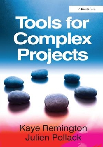 Бумажная книга «Tools for Complex Projects», авторов Жюльен Поллак, Кей Ремингтон - фото №1