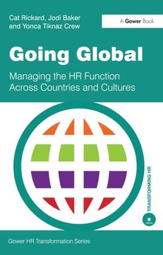 Паперова книга «Going Global: Managing the HR Function Across Countries and Cultures», авторів Кет Рікард, Джоді Бейкер - фото №1