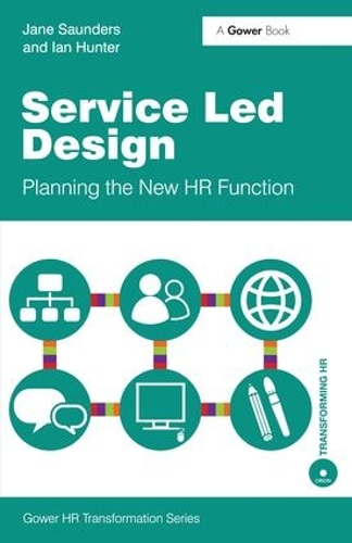 Паперова книга «Service Led Design: Planning the New HR Function», автор Джейн Сондерс - фото №1