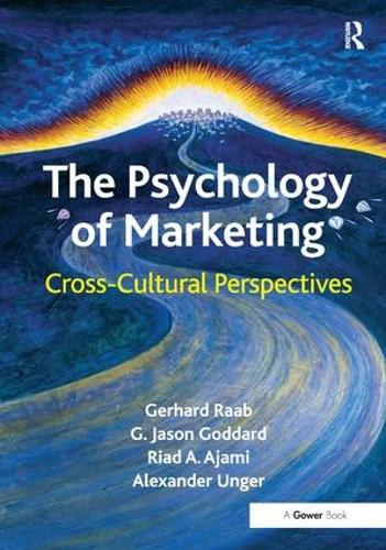 Бумажная книга «The Psychology of Marketing: Cross-Cultural Perspectives», авторов Александр Унгер, Г. Джейсон Годдард, Герхард Рааб - фото №1