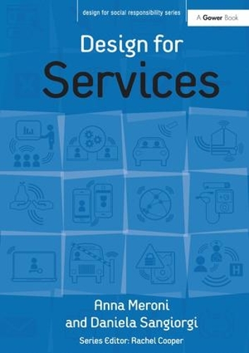 Паперова книга «Design for Services», авторів Анна Мероні, Даніела Санджорджі - фото №1