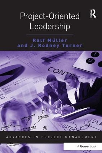 Паперова книга «Project-Oriented Leadership», авторів Дж. Родні Тернер, Ральф Мюллер - фото №1