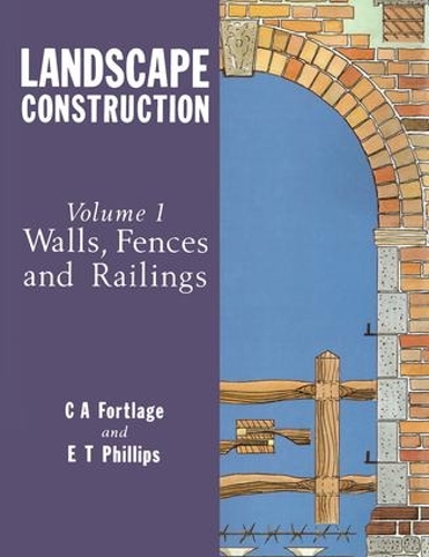 Бумажная книга «Landscape Construction: Volume 1: Walls, Fences and Railings» - фото №1