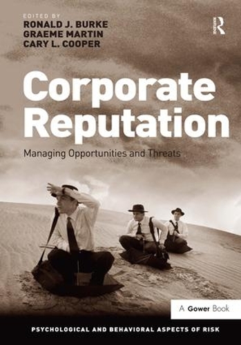 Бумажная книга «Corporate Reputation: Managing Opportunities and Threats», авторов Грэм Мартин, Рональд Дж. Берк - фото №1