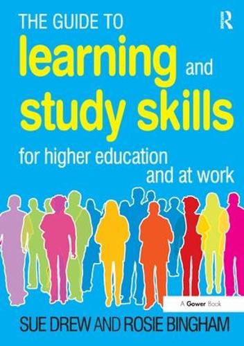 Бумажная книга «The Guide to Learning and Study Skills: For Higher Education and at Work», авторов Рози Бингем, Сью Дрю - фото №1