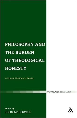 Бумажная книга «Philosophy and the Burden of Theological Honesty: A Donald MacKinnon Reader», автор Дональд Маккиннон - фото №1