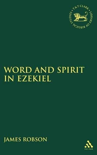 Бумажная книга «Word and Spirit in Ezekiel», автор Джеймс Робсон - фото №1