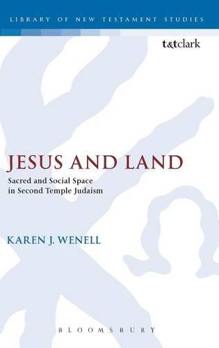 Бумажная книга «Jesus and Land: Sacred and Social Space in Second Temple Judaism», автор Карен Дж. Уэнелл - фото №1