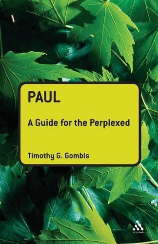 Паперова книга «Paul: A Guide for the Perplexed», автор Тімоті Г. Гомбіс - фото №1