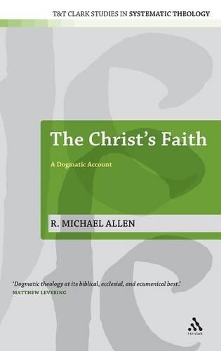 Бумажная книга «The Christ's Faith: A Dogmatic Account», автор Майкл Аллен - фото №1