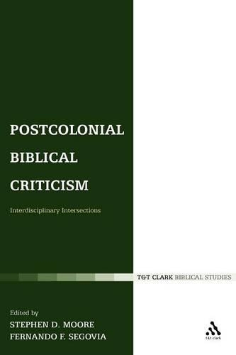 Паперова книга «Postcolonial Biblical Criticism: Interdisciplinary Intersections», авторів Фернандо Ф. Сеговія, Стівен Д. Мур - фото №1