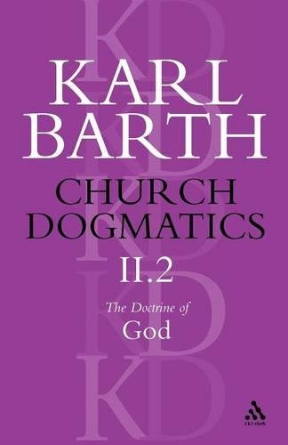 Бумажная книга «Church Dogmatics The Doctrine of God, Volume 2, Part2: The Election of God; The Command of God», автор Карл Барт - фото №1