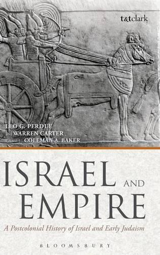 Бумажная книга «Israel and Empire: A Postcolonial History of Israel and Early Judaism», авторов Лео Г. Пердью, Уоррен Картер - фото №1