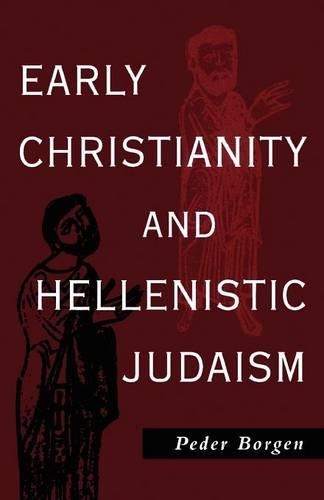 Бумажная книга «Early Christianity and Hellenistic Judaism», автор Педер Борген - фото №1