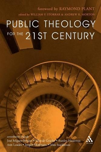 Паперова книга «Public Theology for the 21st Century», авторів Ендрю Мортон, Вільям Сторрар - фото №1