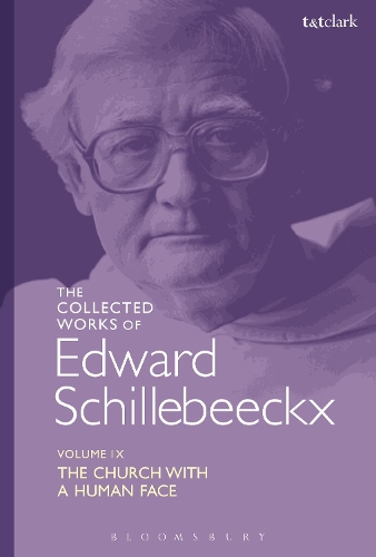 Бумажная книга «The Collected Works of Edward Schillebeeckx Volume 9: The Church with a Human Face», автор Эдвард Шиллебеккс - фото №1