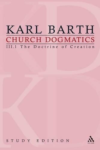 Бумажная книга «Church Dogmatics Study Edition 13: The Doctrine of Creation III.1 Â§ 40-42», автор Карл Барт - фото №1