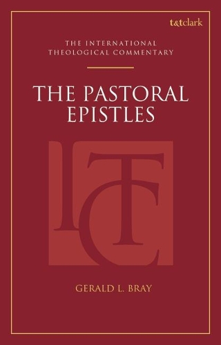 Бумажная книга «The Pastoral Epistles (ITC)», автор Джеральд Л. Брэй - фото №1